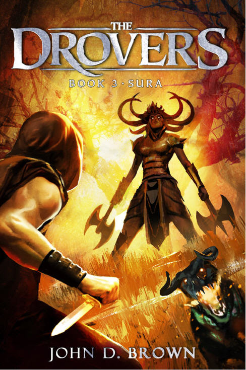 Cover of Sura, The Drovers book 3, young man facing scary hound and woman with axes. 